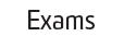 Exams